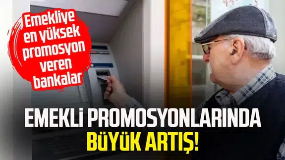 Emekli Promosyonu rekor kırdı: 2025 Hangi banka ne kadar veriyor? İşte güncel promosyonlar