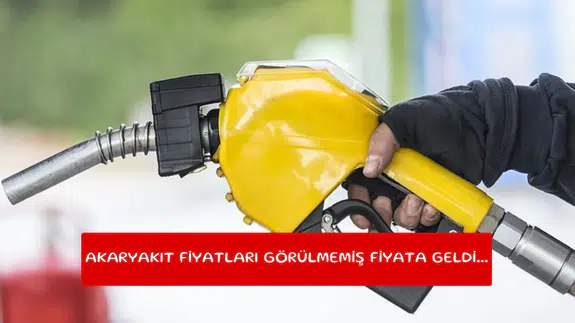 Akaryakıt fiyatları görülmemiş fiyata geldi...