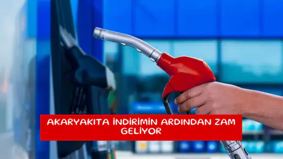 Akaryakıta indirimin ardından zam geliyor
