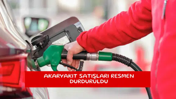 Akaryakıt satışları resmen durduruldu