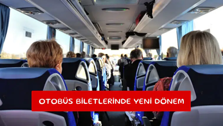 Otobüs biletlerinde yeni dönem