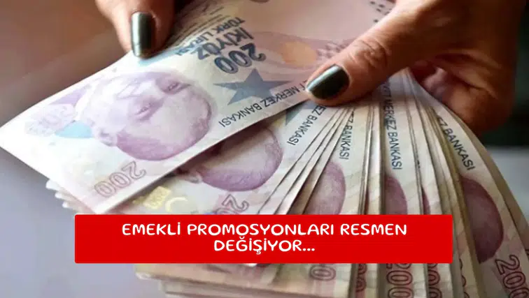 Emekli promosyonları resmen değişiyor...