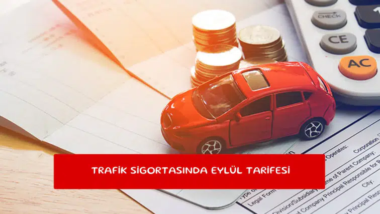 Trafik sigortasında Eylül tarifesi