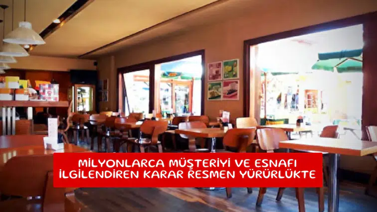 Milyonlarca müşteriyi ve esnafı ilgilendiren karar resmen yürürlükte
