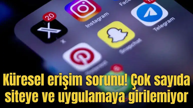 Küresel erişim sorunu! Çok sayıda siteye ve uygulamaya girilemiyor
