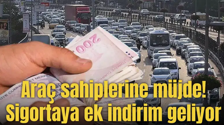 Araç sahiplerine müjde!