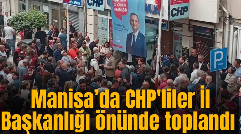 CHP'liler İl Başkanlığı önünde toplandı