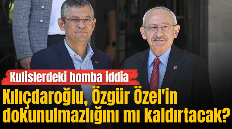 Kulislerdeki bomba iddia: Kılıçdaroğlu, Özgür Özel'in dokunulmazlığını mı kaldırtacak?