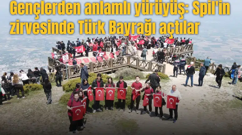 Gençlerden anlamlı yürüyüş: Spil'in zirvesinde Türk Bayrağı açtılar