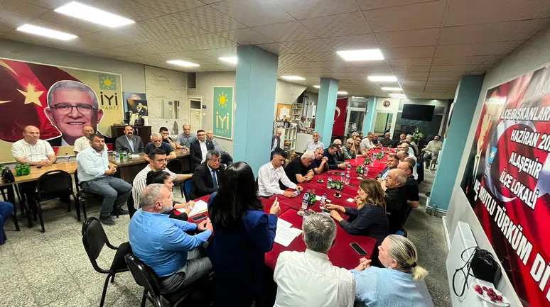 İYİ PARTİ MANİSA TEŞKİLATI ALAŞEHİR'DE BİR ARAYA GELDİ