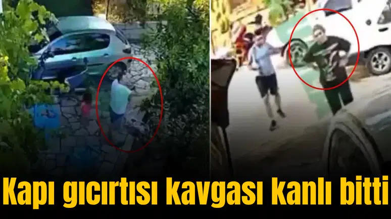 Kapı gıcırtısı kavgası kanlı bitti
