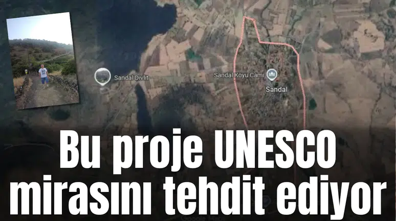 Bu proje UNESCO mirasını tehdit ediyor