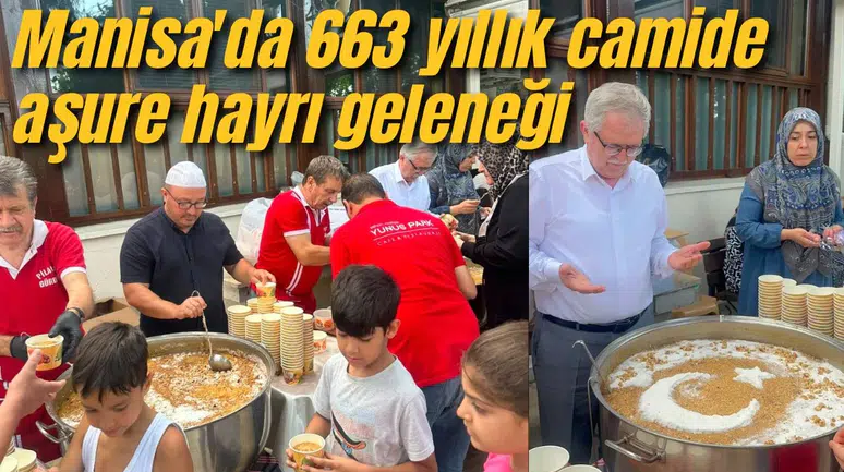 Manisa'da 663 yıllık camide aşure hayrı geleneği