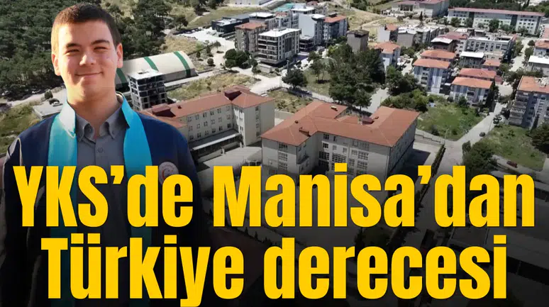YKS’de Manisa’dan Türkiye derecesi