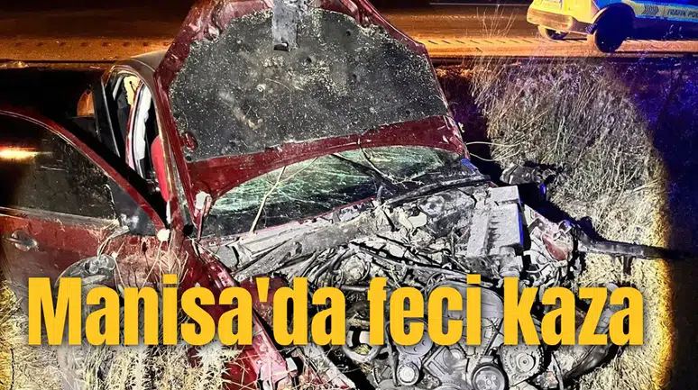 Manisa'da feci kaza