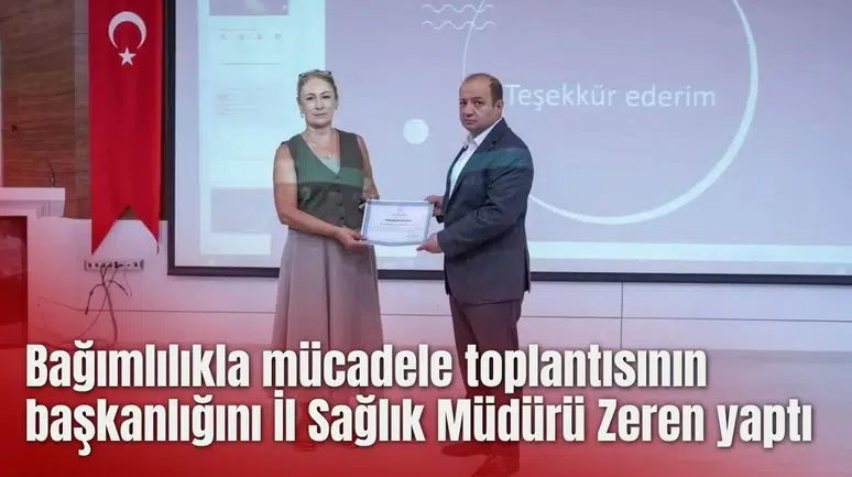 İl Sağlık Müdürü Zeren başkanlığında bağımlılıkla mücadele toplantısı gerçekleştirildi