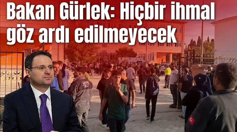 Bakan Gürlek: Hiçbir ihmal göz ardı edilmeyecek