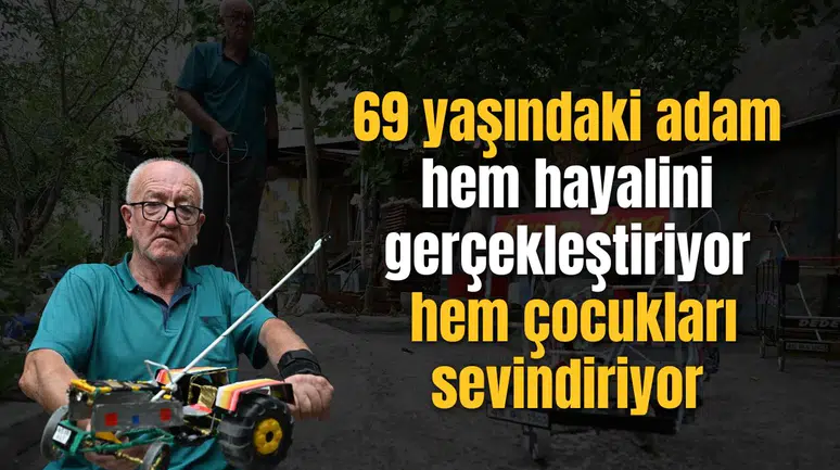 69 yaşındaki adam hem hayalini gerçekleştiriyor hem çocukları sevindiriyor