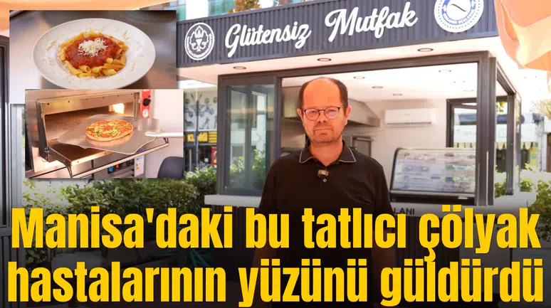 Manisa'daki bu tatlıcı çölyak hastalarının yüzünü güldürdü