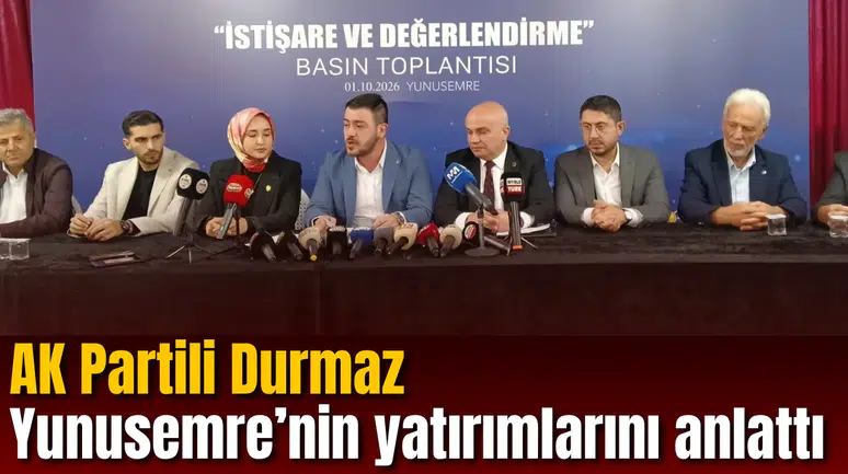 AK Partili Durmaz Yunusemre’nin yatırımlarını anlattı