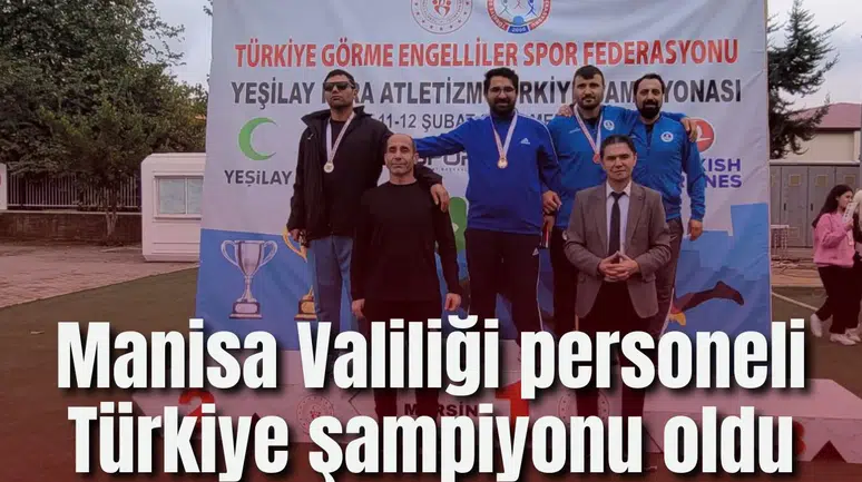 Manisa Valiliği personeli Türkiye şampiyonu oldu