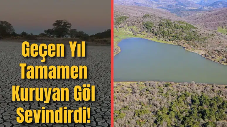 Geçen Yıl Tamamen Kuruyan Göl Sevindirdi!