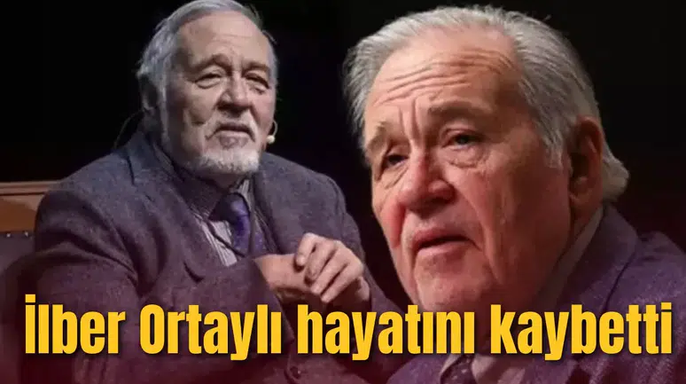 İlber Ortaylı hayatını kaybetti