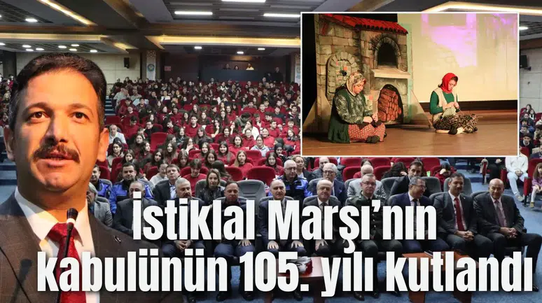İstiklal Marşı’nın kabulünün 105. yılı kutlandı