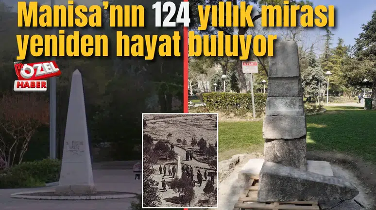 Manisa’nın 124 yıllık mirası yeniden hayat buluyor
