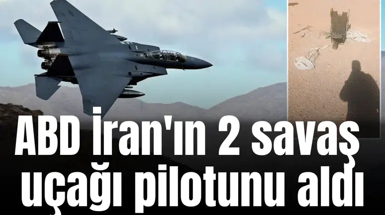 ABD İran'ın 2 savaş uçağı pilotunu aldı