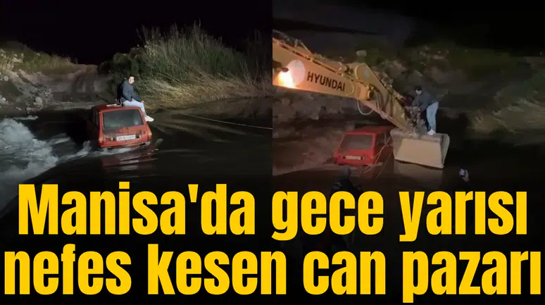Manisa'da gece yarısı nefes kesen can pazarı
