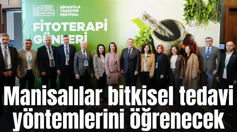 Manisalılar bitkisel tedavi yöntemlerini öğrenecek