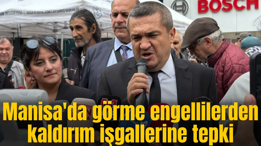 Manisa'da görme engellilerden kaldırım işgallerine tepki