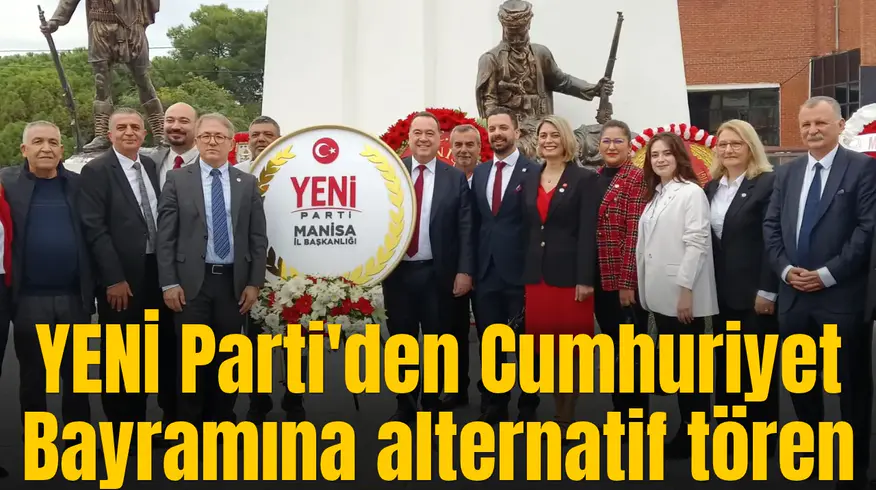 YENİ Parti'den Cumhuriyet Bayramına alternatif tören
