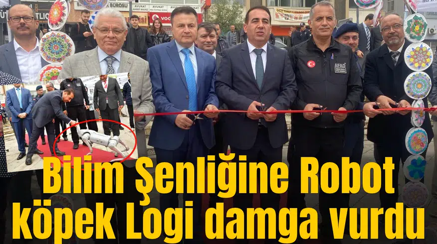 Bilim Şenliğine Robot köpek Logi damga vurdu