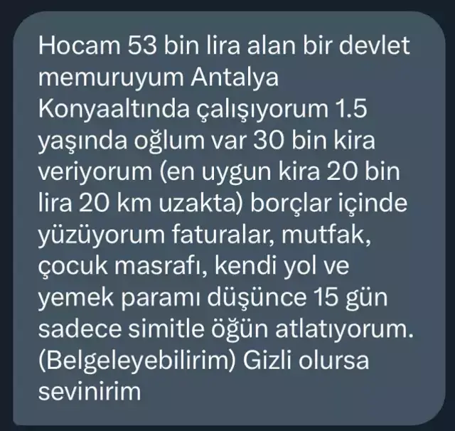 53 bin lira maaş alan memurun mesajı kahretti: Belgeleyebilirim