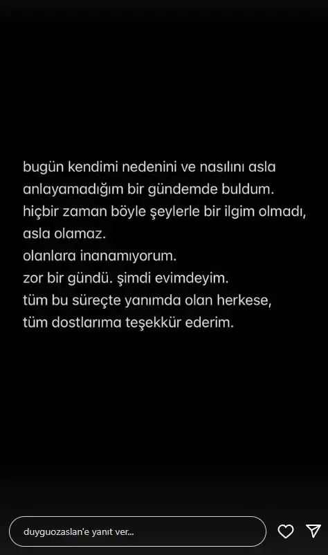 Duygu Özaslan, yasaklı madde operasyonun ardından suskunluğunu bozdu