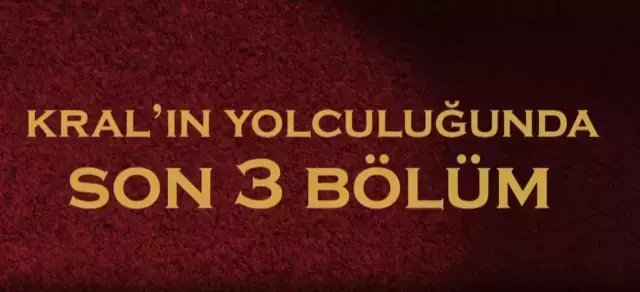 Kral Kaybederse final yapıyor