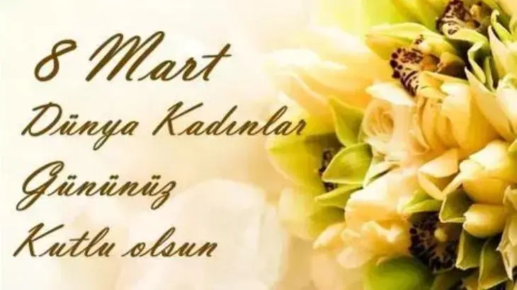 KADINLAR GÜNÜ MESAJLARI 8 MART 2026: En güzel, anlamlı Sevgiliye, Anneye, Arkadaşa, Eşe, Ablaya 8 Marta özel Dünya Kadınlar Günü mesajları